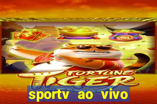 sportv ao vivo mega canais