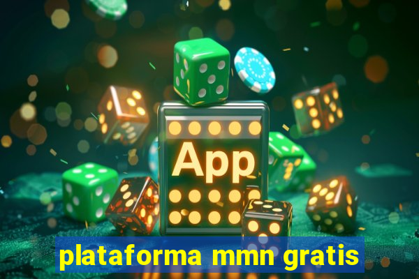 plataforma mmn gratis