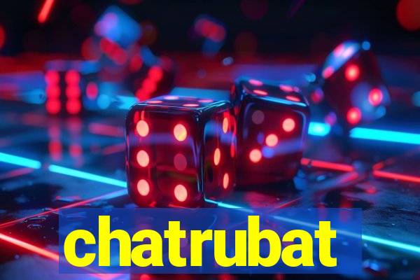 chatrubat