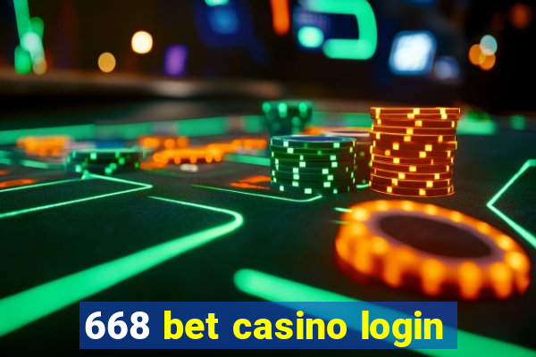 668 bet casino login