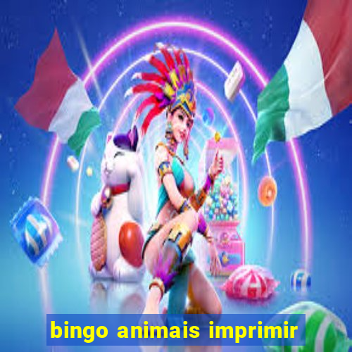 bingo animais imprimir