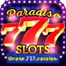 throne 777 cassino