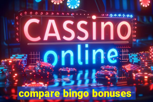 compare bingo bonuses