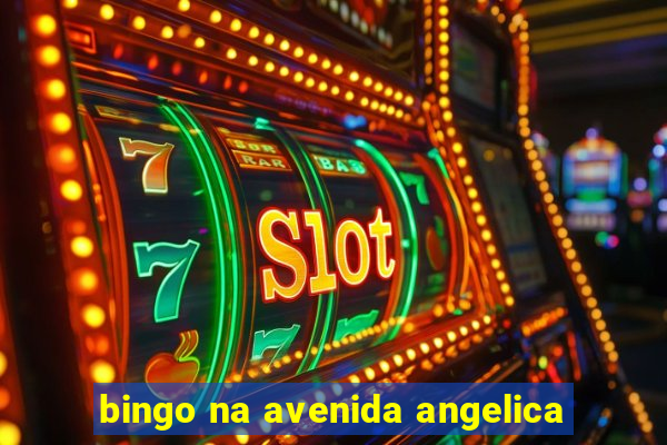 bingo na avenida angelica