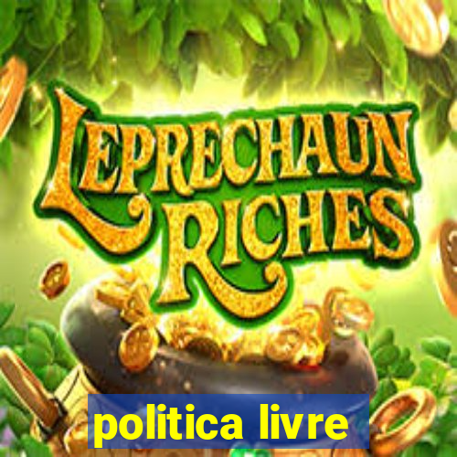 politica livre