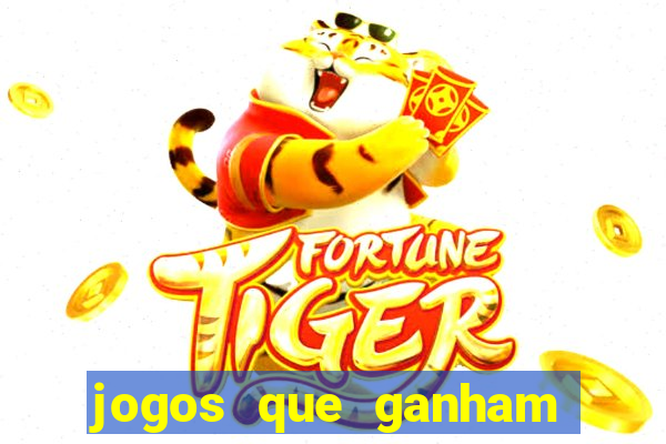 jogos que ganham dinheiro sem precisar depositar