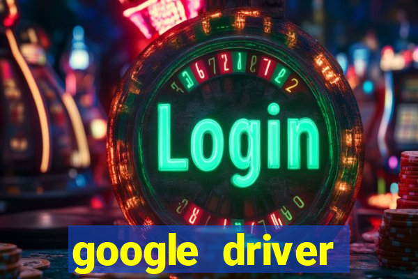 google driver windows 10