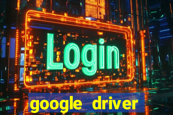 google driver windows 10