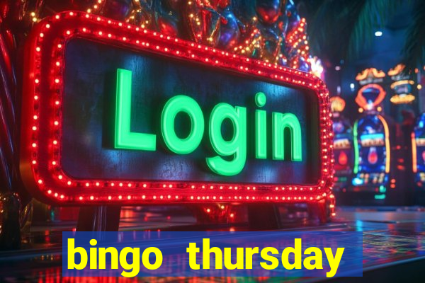 bingo thursday night near me