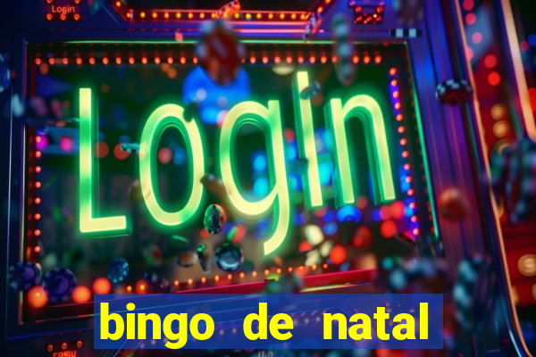 bingo de natal para imprimir gratis