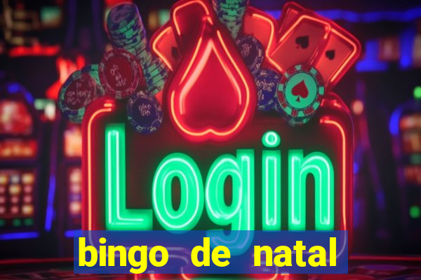 bingo de natal para imprimir gratis