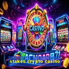 stakes crypto casino