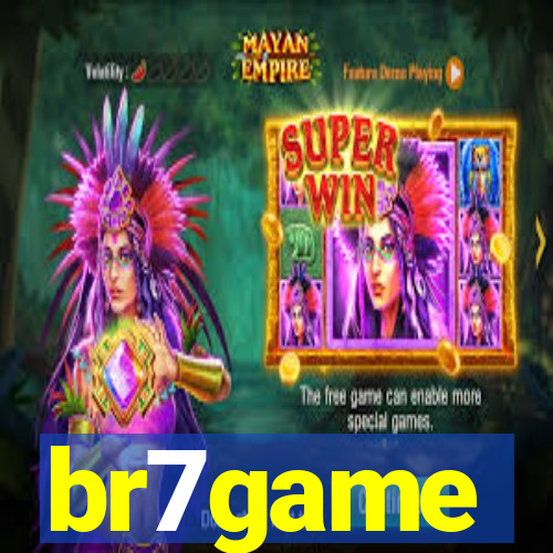 br7game