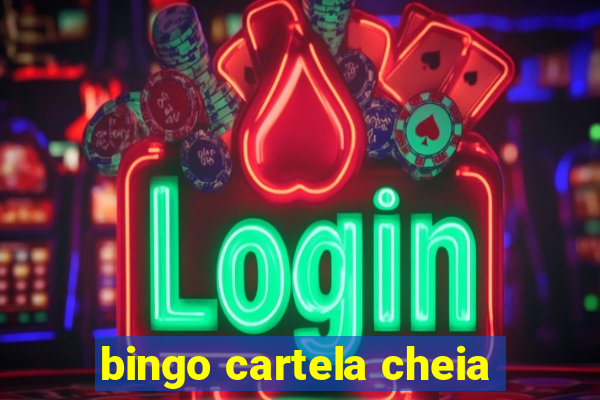 bingo cartela cheia