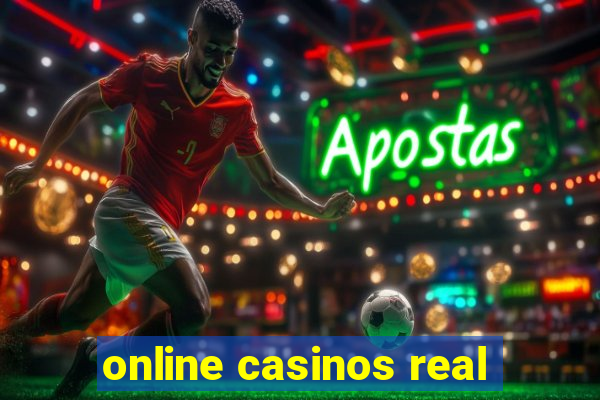 online casinos real