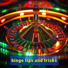 bingo tips and tricks