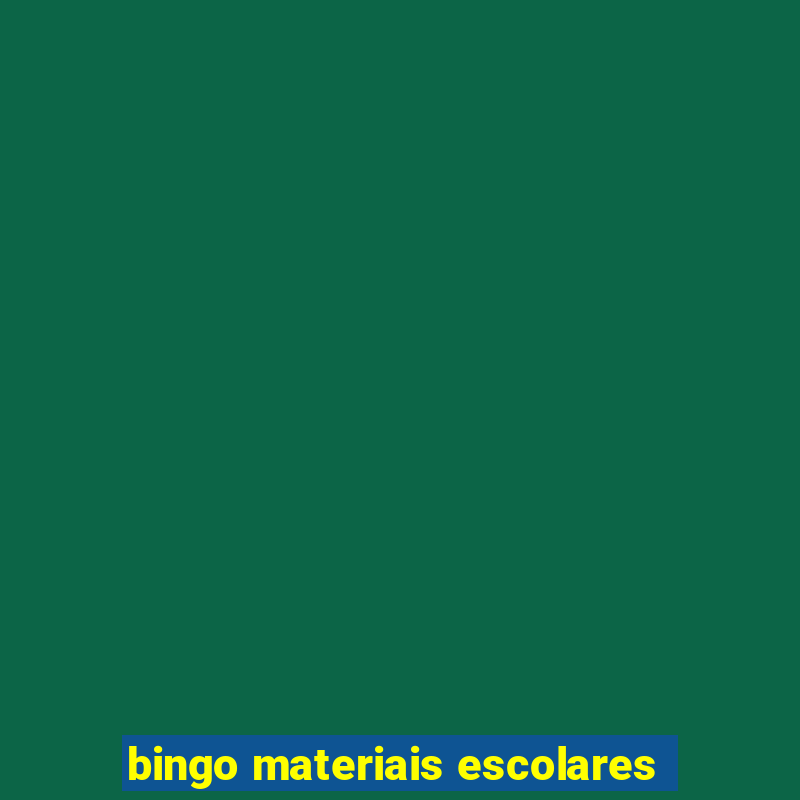 bingo materiais escolares