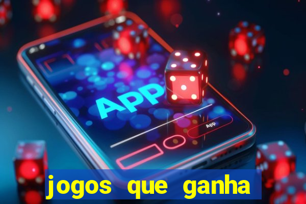 jogos que ganha dinheiro gratuito