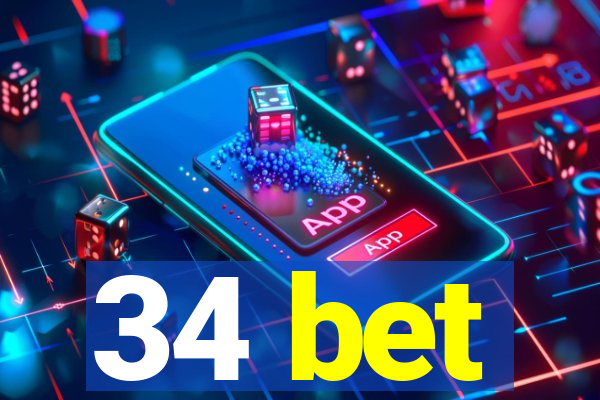 34 bet