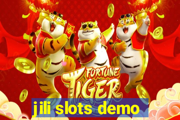 jili slots demo