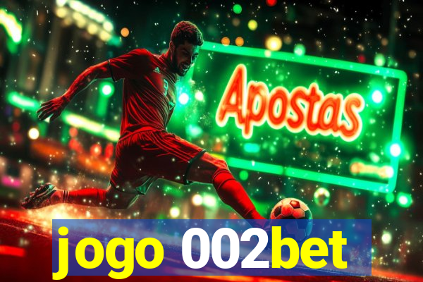 jogo 002bet