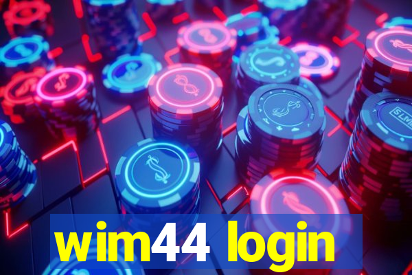 wim44 login