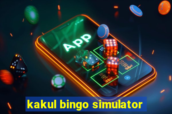 kakul bingo simulator