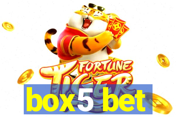 box5 bet