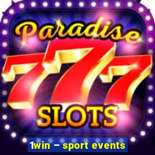 1win – sport events