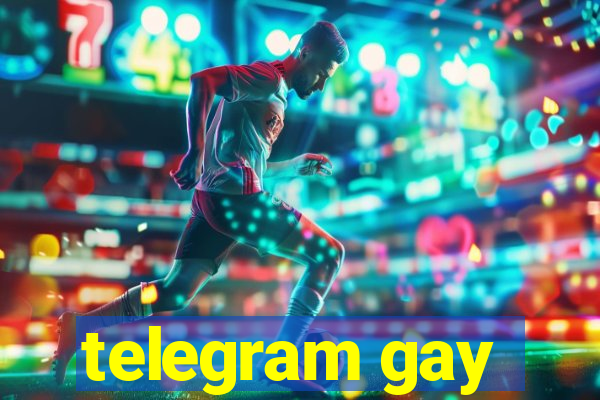 telegram gay