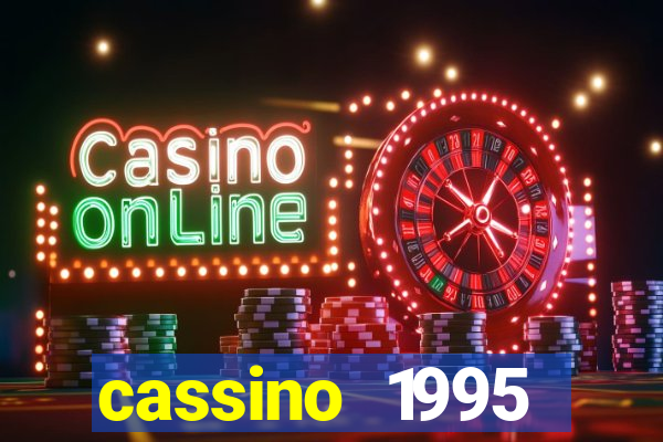 cassino 1995 dublado online