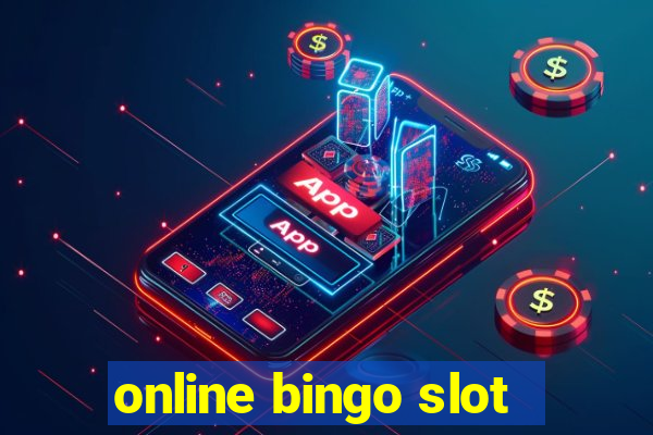 online bingo slot