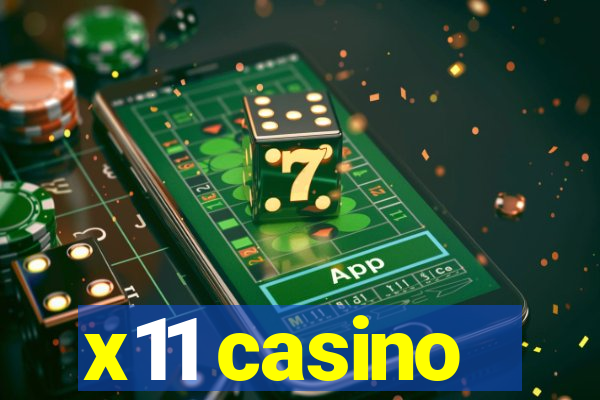 x11 casino