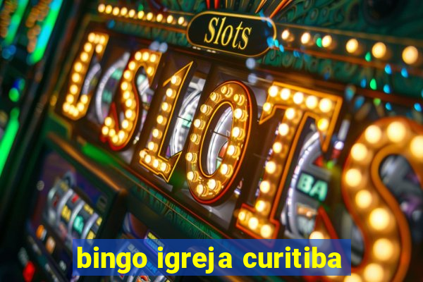 bingo igreja curitiba