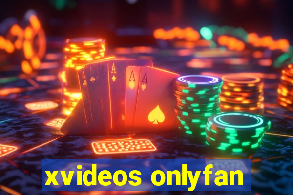 xvideos onlyfan