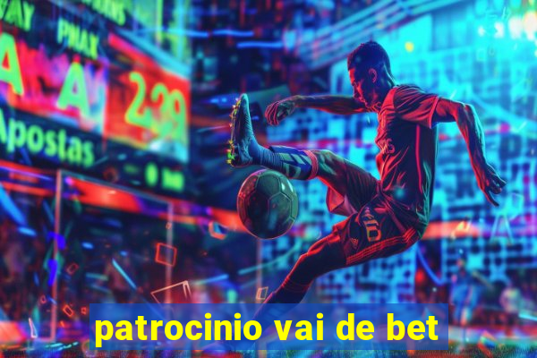 patrocinio vai de bet