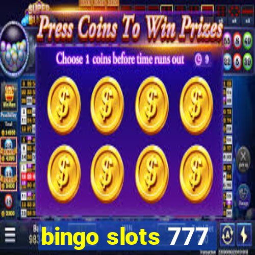 bingo slots 777