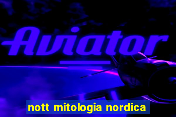 nott mitologia nordica