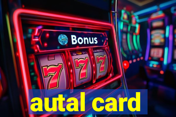 autal card