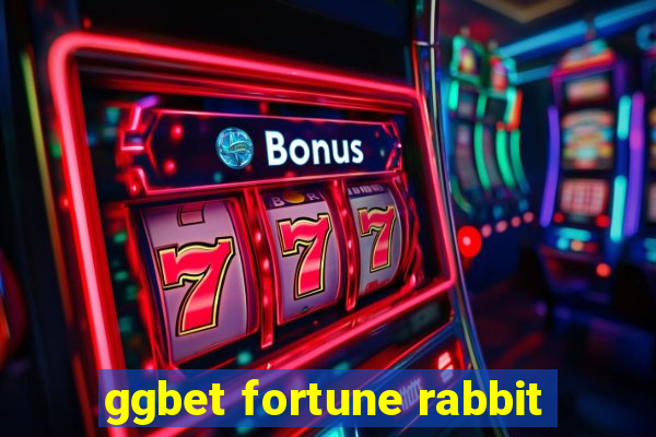 ggbet fortune rabbit