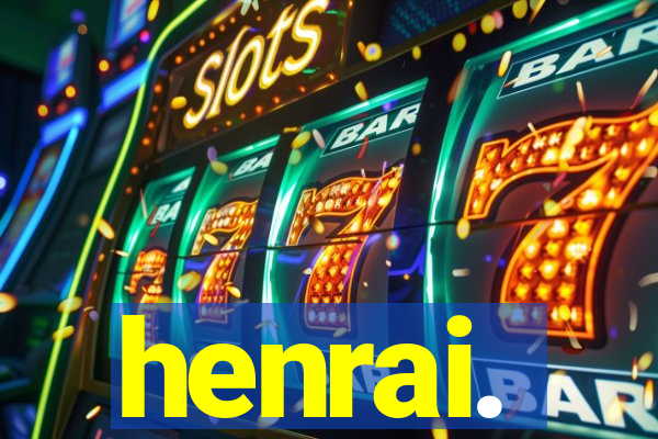 henrai.