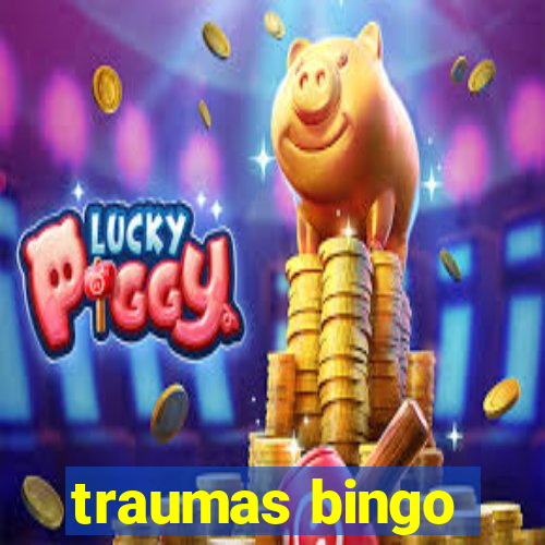 traumas bingo