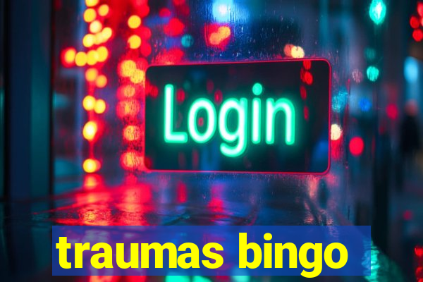 traumas bingo