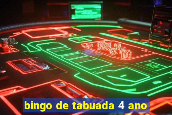 bingo de tabuada 4 ano