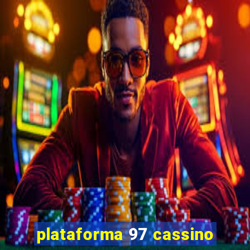 plataforma 97 cassino