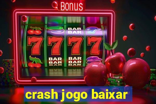 crash jogo baixar