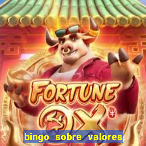 bingo sobre valores para imprimir