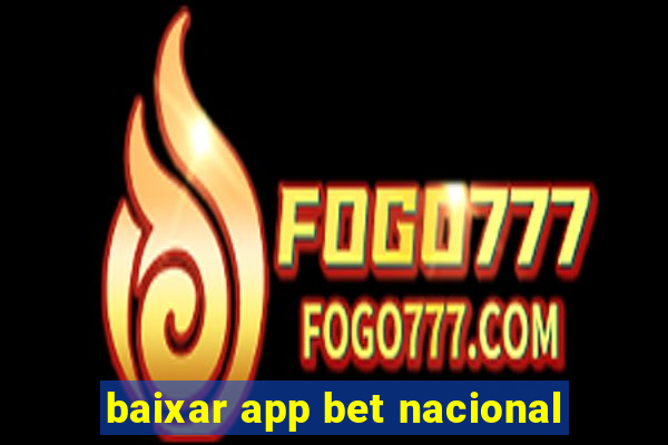 baixar app bet nacional