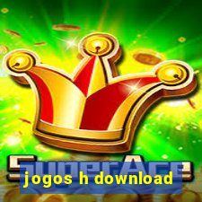 jogos h download