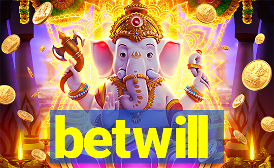 betwill